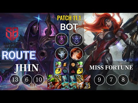 SB Route Jhin vs Miss Fortune Bot - KR Patch 11.1