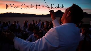 If You Could Hie to Kolob / Dives and Lazarus