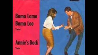 LITTLE RICHARD - BAMA LAMA BAMA LOO - ANNIE&#39;S BACK (ANNIE IS BACK)