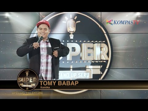 Tomy Babap: Menjomblo 8 Tahun - SUPER Stand Up Seru eps Valentine