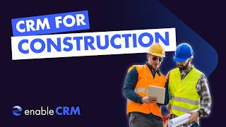 Why your Construction business NEEDS a bespoke CRM
