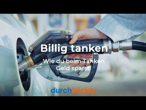 Billig tanken? ⛽ Mit diesen Tipps klappt's!