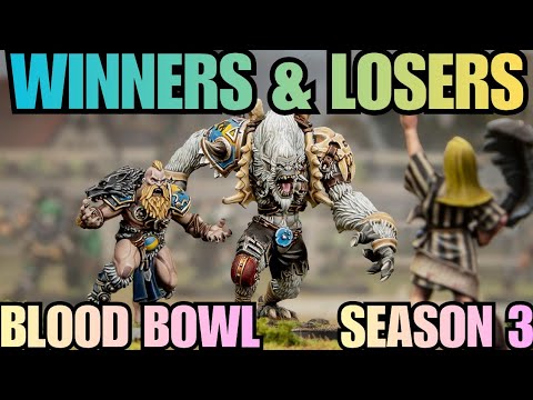 Winners & Losers - Blood Bowl Season 3: EVERY ROSTER Discussed Deep Dive!