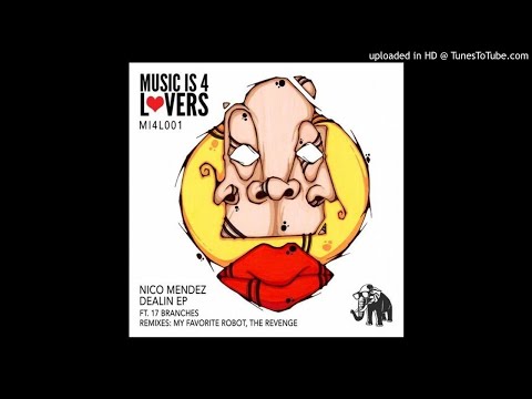 Nico Mendez, 17 Branches - Children Of House (Original Mix)