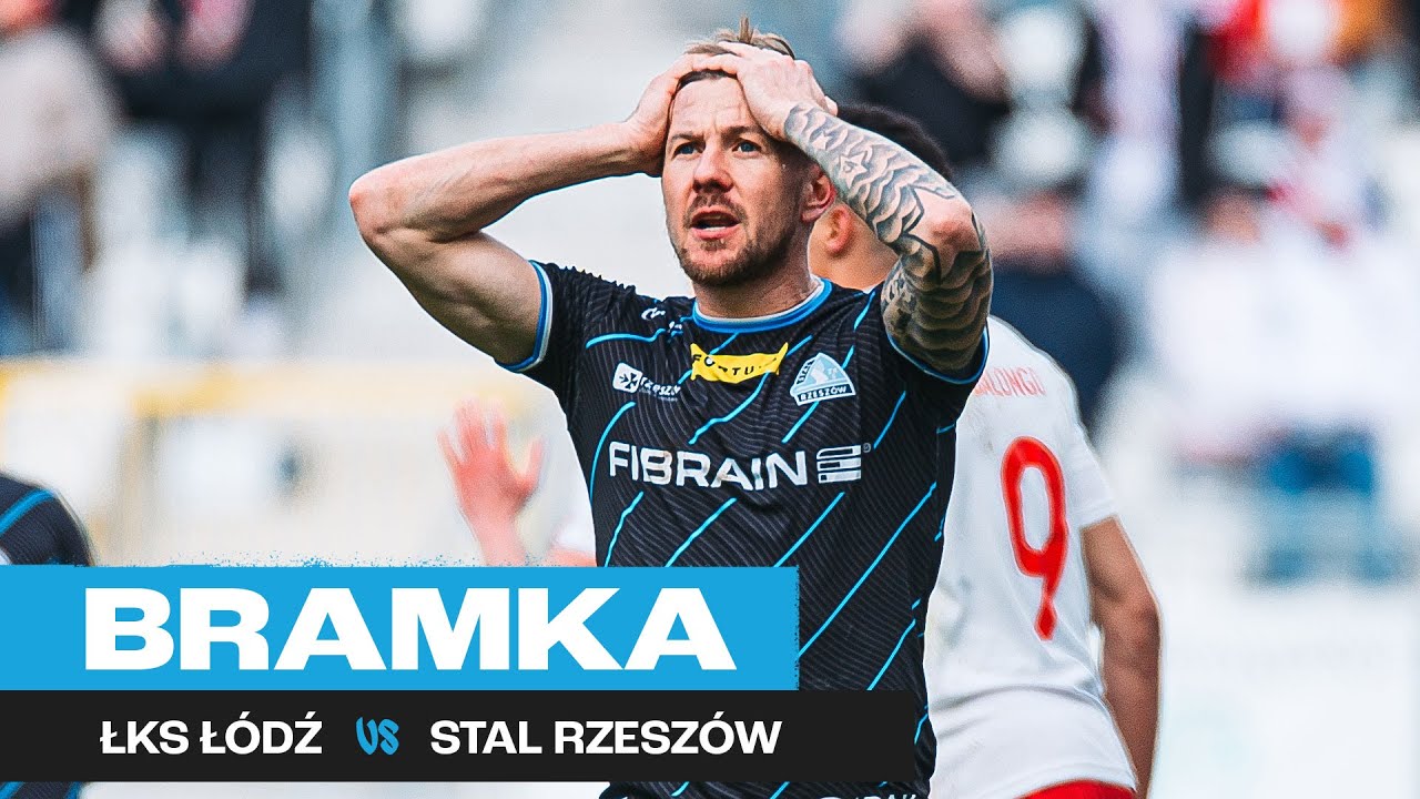 WIDEO: ŁKS Łódź - Stal Rzeszów 1-0 [BRAMKA]