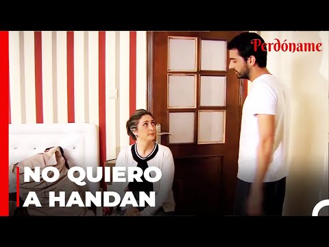Kemal Dijo A Su Madre Que No Quería A Handan - Perdóname