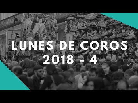 Lunes de coros 2018 (12-02-18) Parte 4