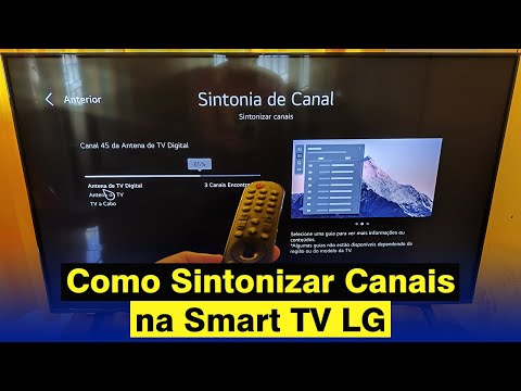 Como Sintonizar Canais na Smart TV LG (Atualizado 2024)