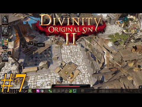DIVINITY ORIGINAL SIN 2 | PC Gameplay Walkthrough | PART 7
