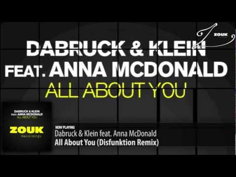 Dabruck & Klein feat. Anna McDonald - All About You (Disfunktion Remix)