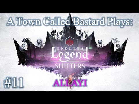 Endless Legend: Shifters Expansion – Allayi – Episode 11