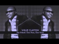 Willie Clayton "Be With Me" From The Tribute One Man, One Voice CD