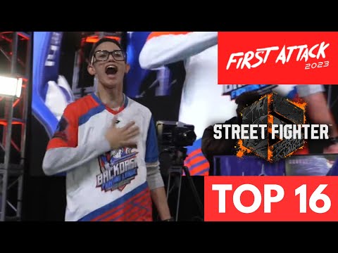 First Attack 2023 SF6 Top 16 - Street Fighter 6 (JAK, MrChupy01, ScrawtyVermillion)