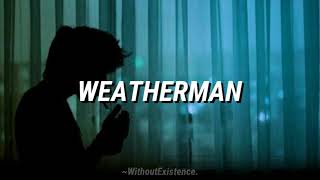+44 - Weatherman / Subtitulado
