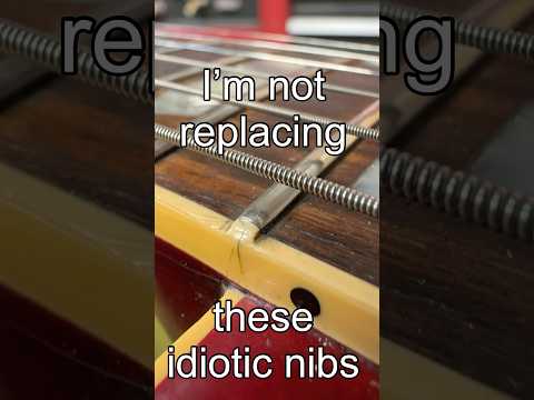 Idiotic Gibson fret nibs #guitar #guitarist #luthier