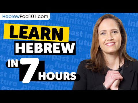 Learn Hebrew in 7 Hours - ALL Hebrew Absolute Beginners Need