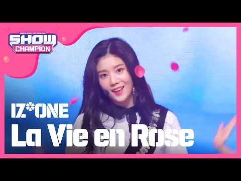 [Show Champion] 아이즈원 - 라비앙로즈 (IZ*ONE - La Vie en Rose) l EP.291