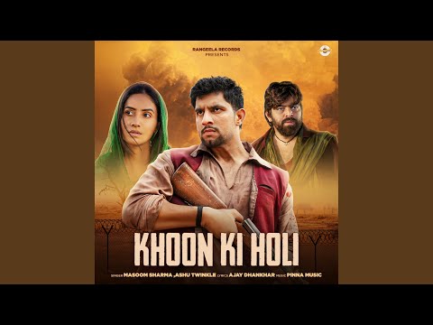 Khoon Ki Holi — watch video