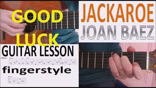 JACK-A-ROE - JOAN BAEZ fingerstyle GUITAR LESSON