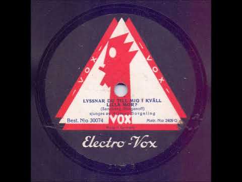 HILMER BORGELING - LYSSNA DU TILL MIG I KVÄLL LILLA MOR