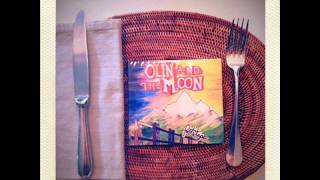 Olin and The Moon - Footsteps