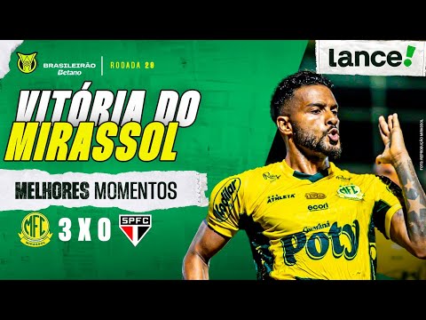 MIRASSOL 3 X 0 SÃO PAULO - MELHORES MOMENTOS - BRASILEIRÃO 2025 - 29ª RODADA