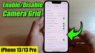 iPhone 13/13 Pro: How to Enable/Disable Camera Grid