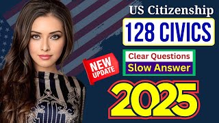 128 civics questions and answers - U.S. citizenship test Civics  2025 Version I N400 Interview #n400