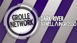 Sebastian Ingrosso - Dark River [Rip]