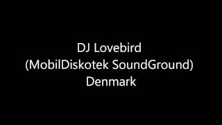 JP Beatz Presents DJ Lovebird (MobilDiskotek SoundGround)
