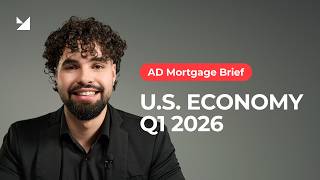 US Economy Q1 2026: Inflation, Employment, GDP, Fed, Mortgage Rates & Housing