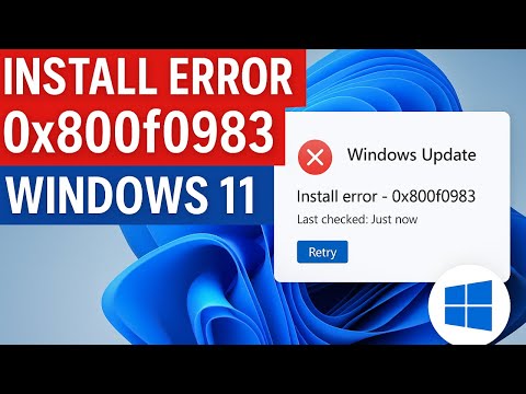 How To Fix Install Error 0x800f0983 In Windows 11