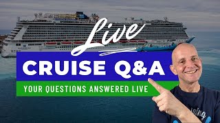 LIVE CRUISE Q&amp;A #11 - Your Questions Answered