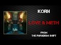 Korn - Love & Meth [Lyrics Video]