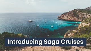An Introduction to Saga | Panache Cruises