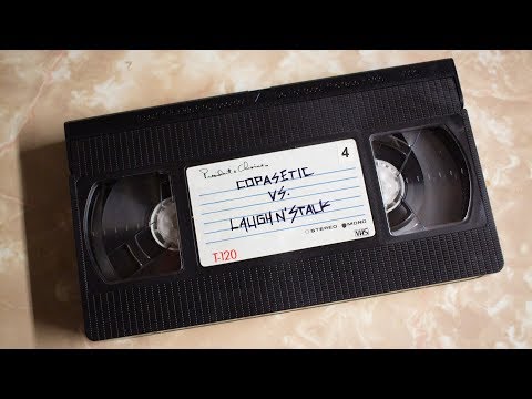 Copasetic vs Laugh-N-Stalk