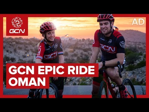 GCN Explores - Oman Epic Ride