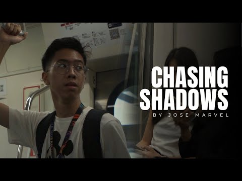 Chasing Shadows