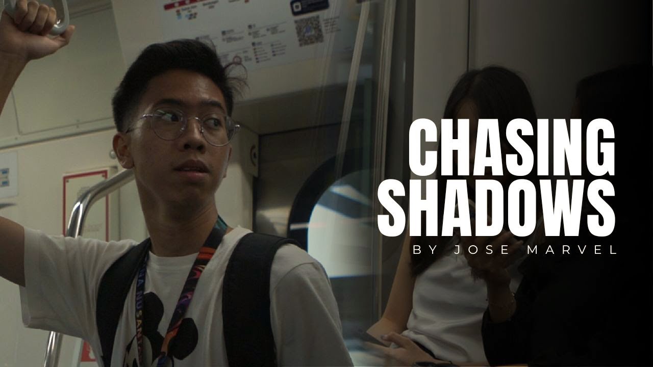 Chasing Shadows