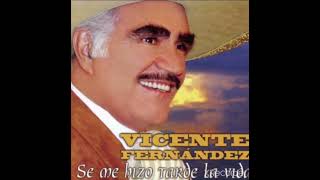 Brindo Por Tu Cumpleaños Con Vicente Fernández.Recuerdos Musicales De Siempre