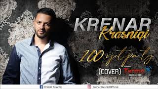 Krenar Krasniqi - 100 Vjet Pa Ty