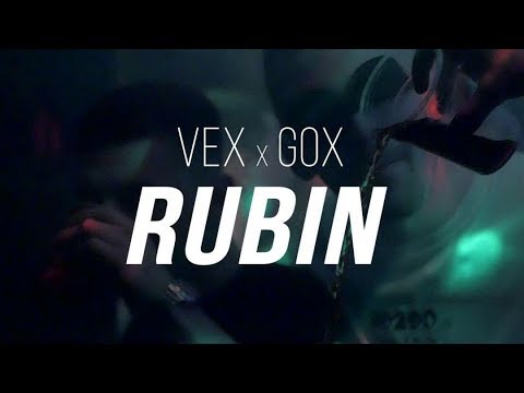 Vex x Gox - Rubin (Official Music Video)