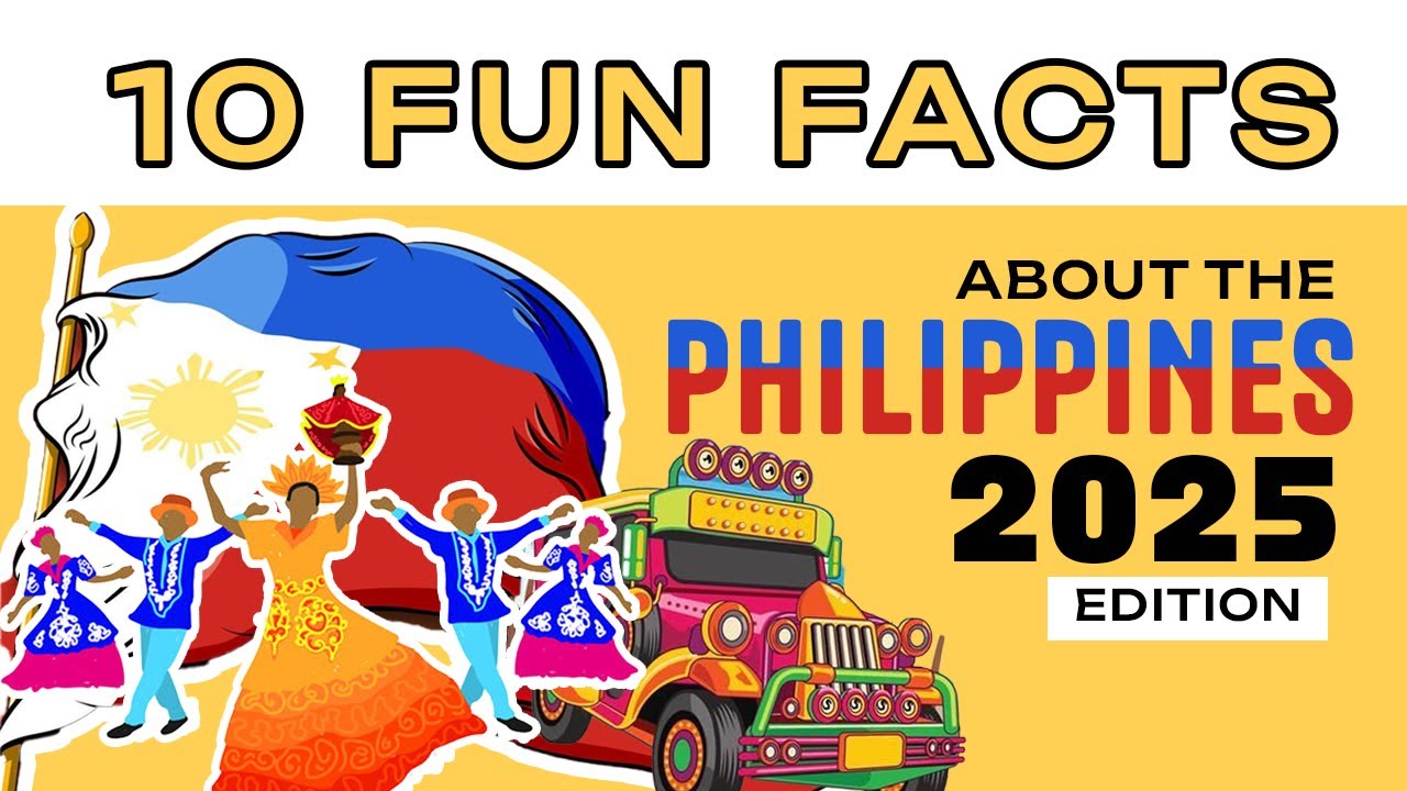10 Fun Facts About the Philippines You Need to Know in 2025! 🇵🇭