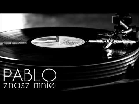 04. Pablo - Uciekam
