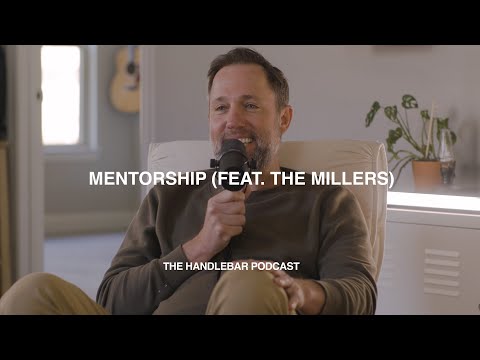 Mentorship (feat. Michael & Lorisa Miller) | The Handlebar Podcast