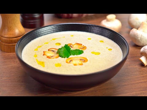 Суп-пюре из шампиньонов со сливками – 9 рецептов с сыром, курицей или брокколи