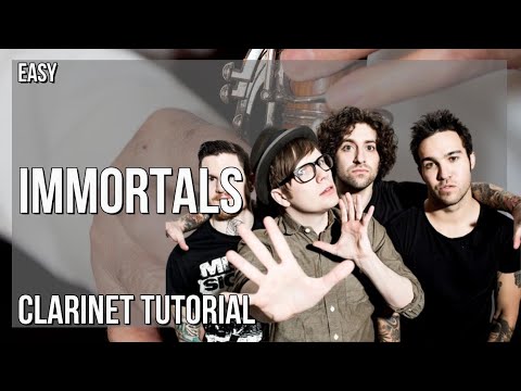 How to play Immortals by Fall Out Boy on Clarinet (Tutorial)Movie   Fall Out Boy   Immortals