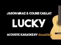 Jason Mraz, Colbie Caillat - Lucky (Acoustic Guitar Karaoke Version)