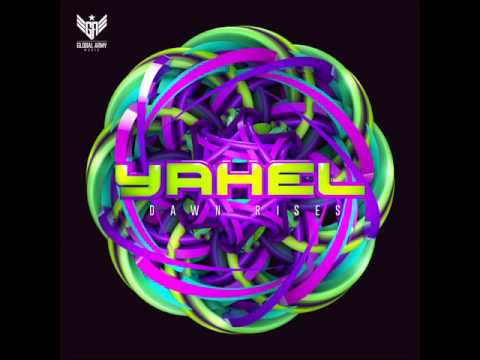 Yahel and Tronsho - I See Visions [Dawn Rises EP]