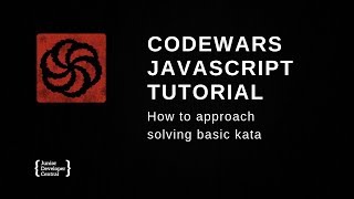 Download the video "Codewars JavaScript Tutorial: How to approach solving basic kata"